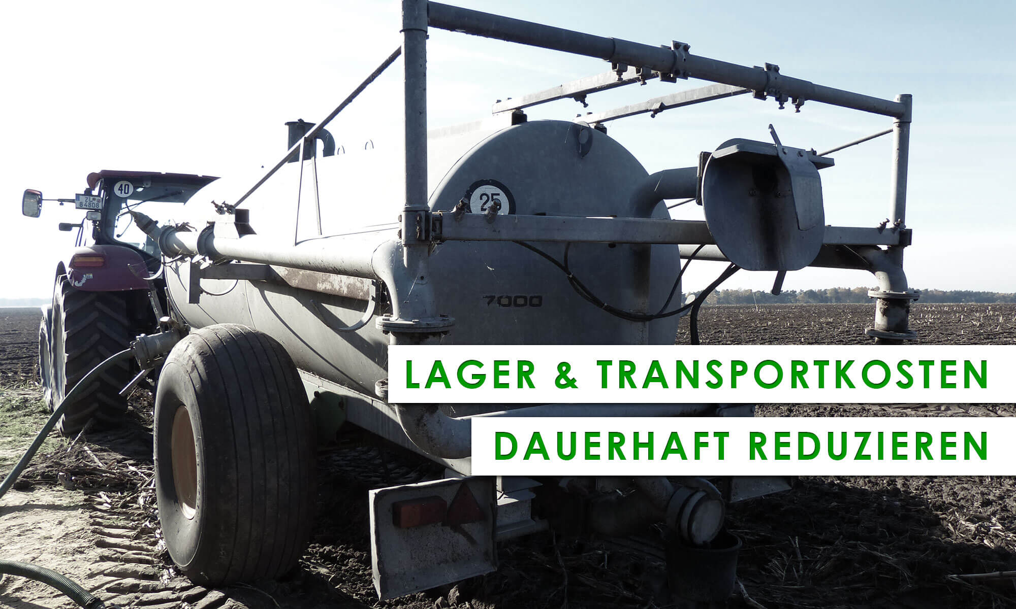 effektiv Lager- Transport- und Ausbringungskosten reduzieren